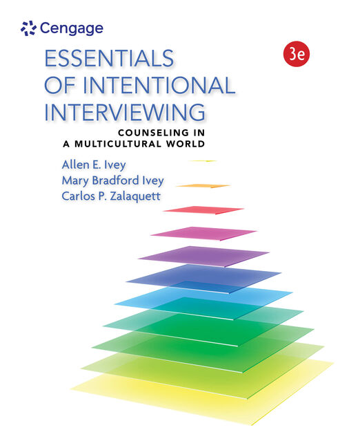 Intentional Interviewing And Counseling 9781305865785 Cengage