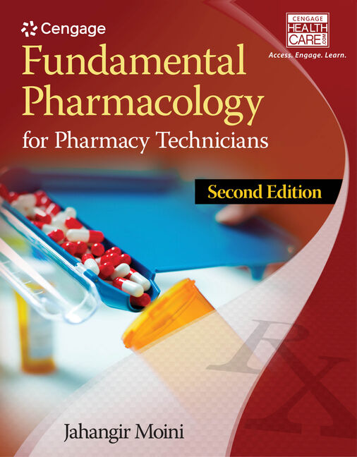 Fundamental Pharmacology For Pharmacy Technicians 9781305087354 Cengage