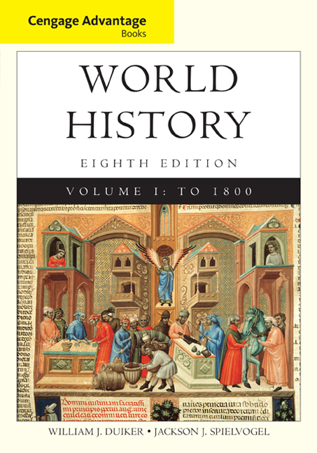 Cengage Advantage Books: World History, Volume I, 8th Edition