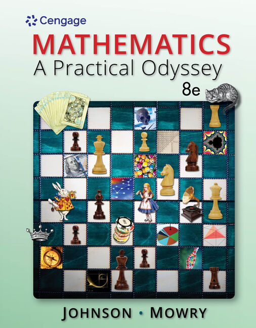 Mathematics A Practical Odyssey 8th Edition 9781305104174 Cengage