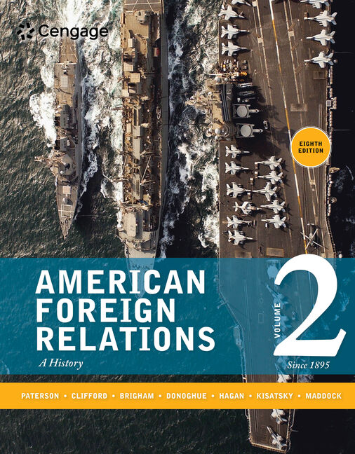 eBook: American Foreign Relations: Volume 2: Since 1895, 8th