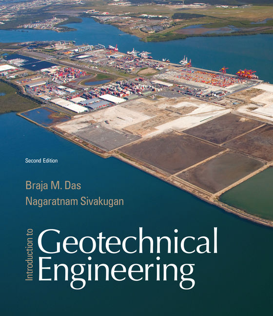 Product cover for Introduction to Geotechnical Engineering 2nd Edition by Braja M. Das/Nagaratnam Sivakugan