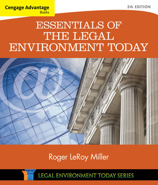 Cengage Advantage Books Essentials Of The Legal Environment Today