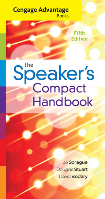 Cengage Advantage Books: The Speaker's Compact Handbook