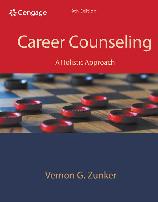 MindTapV2.0 for Zunker's Career Counseling: A Holistic Approach, 1