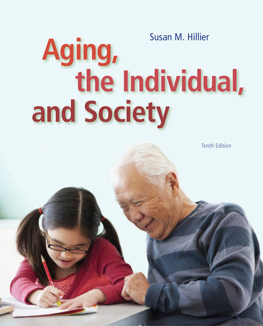 eBook: Aging, the Individual, and Society, 10th Edition