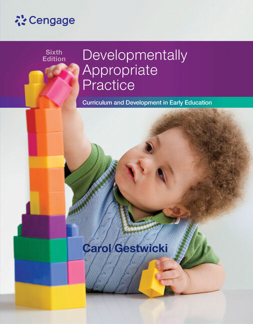 Developmentally Appropriate Practice 9781305501027 Cengage
