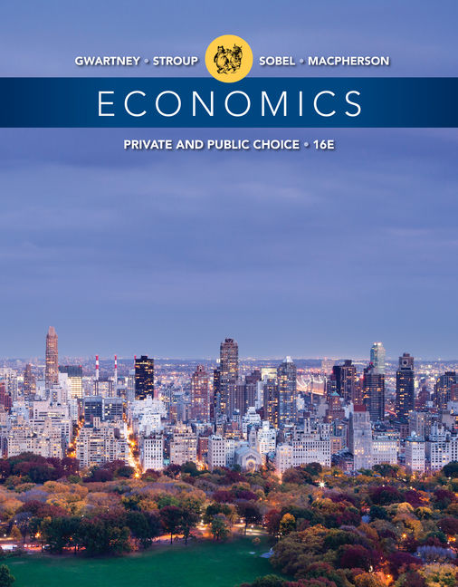 Economics: Private and Public Choice, 16th Edition - 9781305506725