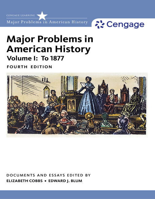 Major Problems In American History Volume I 9781305585294 Cengage