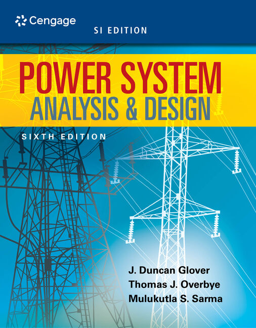 Power System Analysis and Design Solution Manual 6th