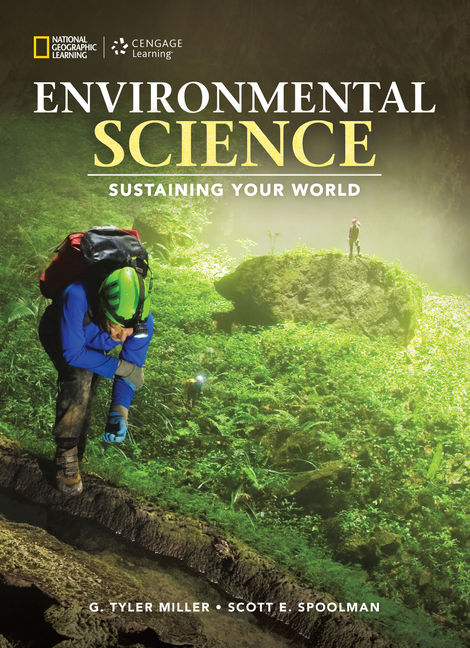 Environmental Science: Sustaining Your World: Sustaining Your