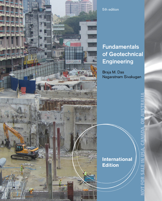 Fundamentals Of Geotechnical Engineering International Edition