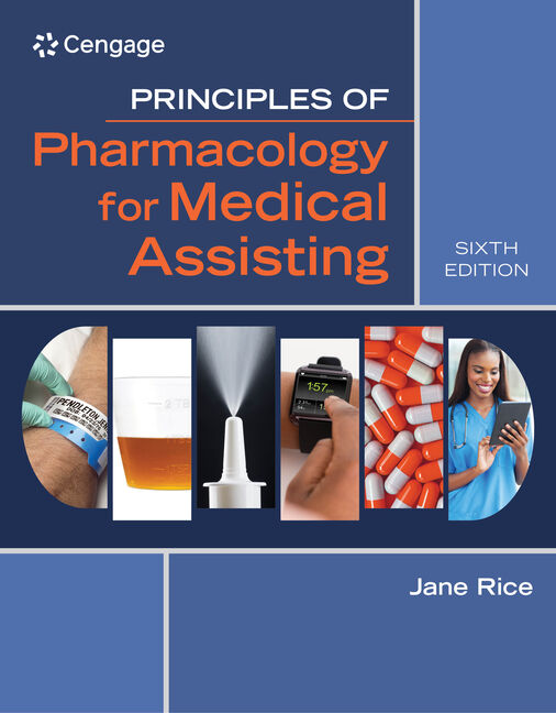 Principles Of Pharmacology For Medical Assisting 9781305859326