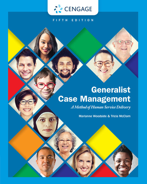 Product cover for Generalist Case Management: A Method of Human Service Delivery 5th Edition by Marianne R. Woodside/Tricia McClam