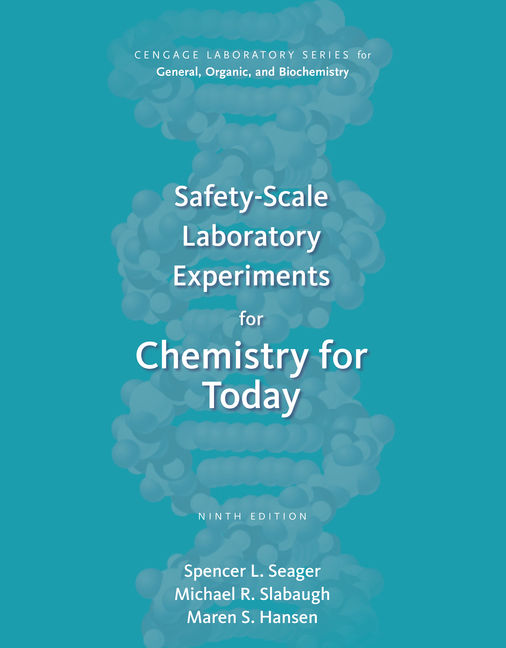 SafetyScale Laboratory Experiments for Chemistry for Today 9781305968554 Cengage