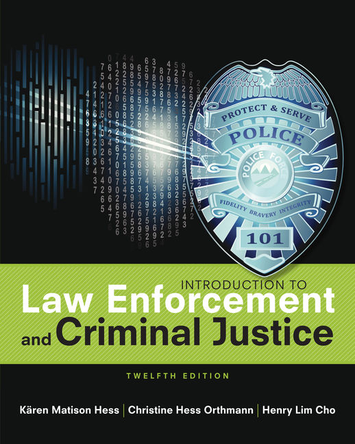 Introduction To Law Enforcement And Criminal Justice