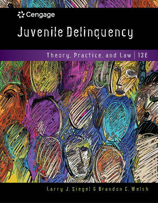 Juvenile Delinquency 9781337091831 Cengage