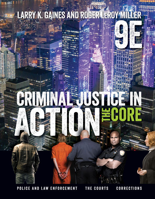 Criminal Justice In Action 9781337092142 Cengage