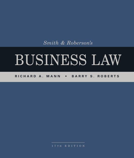 Smith and Roberson’s Business Law 9781337094757 Cengage