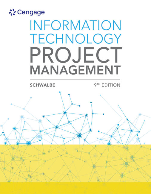 Information Technology Project Management 9781337101356 Cengage