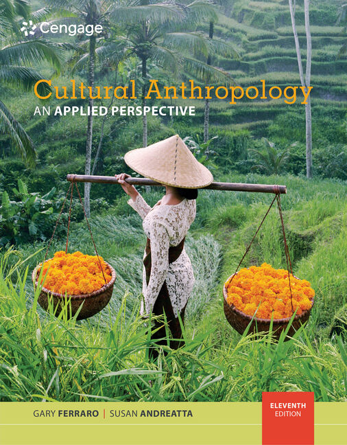 Product cover for Cultural Anthropology: An Applied Perspective 11th Edition by Gary Ferraro/Susan Andreatta