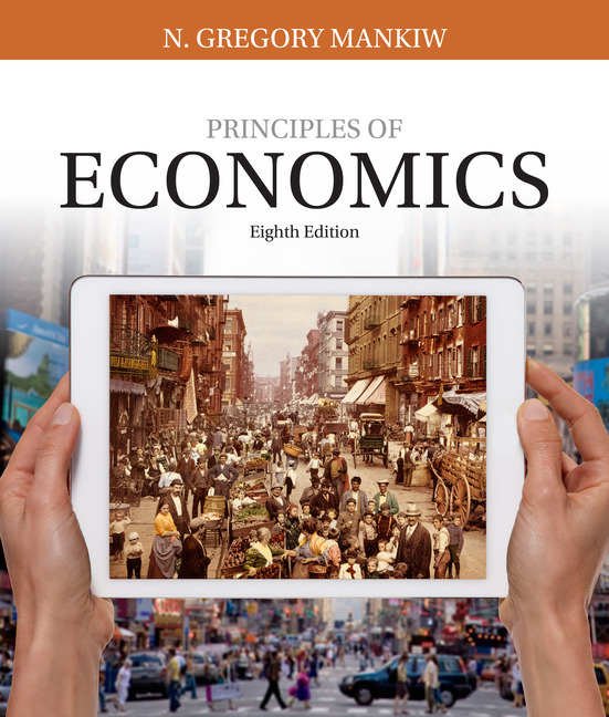 eBook: Principles of Economics, 8th Edition - 9781337535496 - Cengage