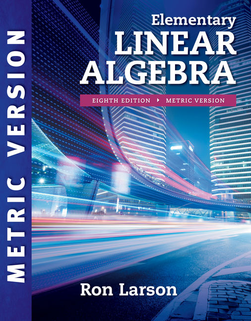 Linear Algebra 9781285463247 Cengage