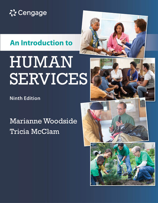 An Introduction To Human Services 9781337567176 Cengage