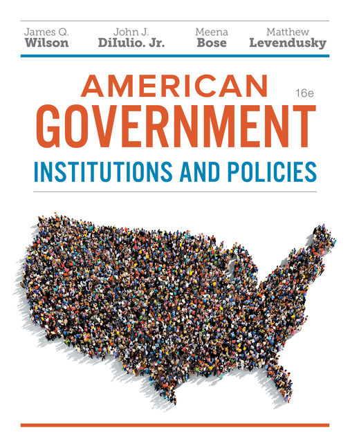 American Government Wilson 13th Edition Outline Examples