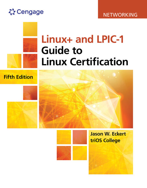 Linux Guide To Linux Certification 9781418837211 Cengage