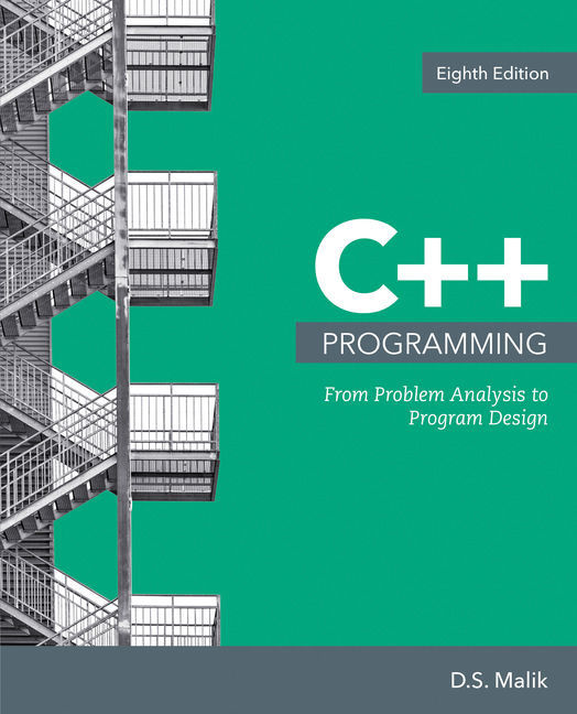 Bundle: C++ Programming: From Problem Analysis to Program Design