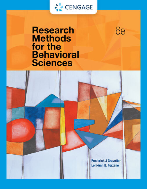 Research Methods For The Behavioral Sciences 9781337613316 Cengage