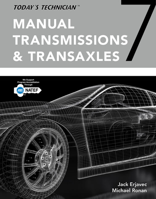 Today's Technician: Manual Transmissions and Transaxles Classroom