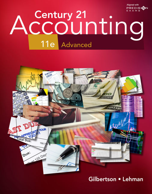 Century 21 Accounting: Advanced, 11th Student Edition, 11th