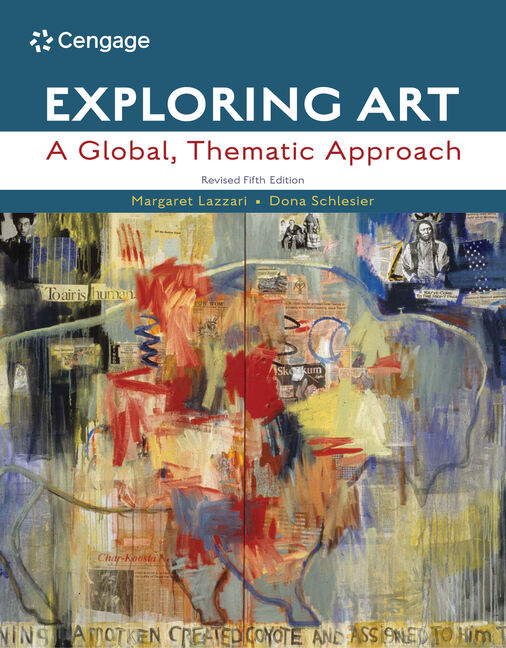 MindTap for Lazzari/Schlesier's Exploring Art: A Global, Thematic