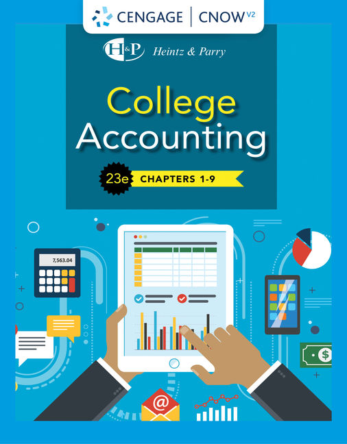 CNOWv2 for Heintz/Parry&rsquo;s College Accounting, Chapters 1- 9, 1 