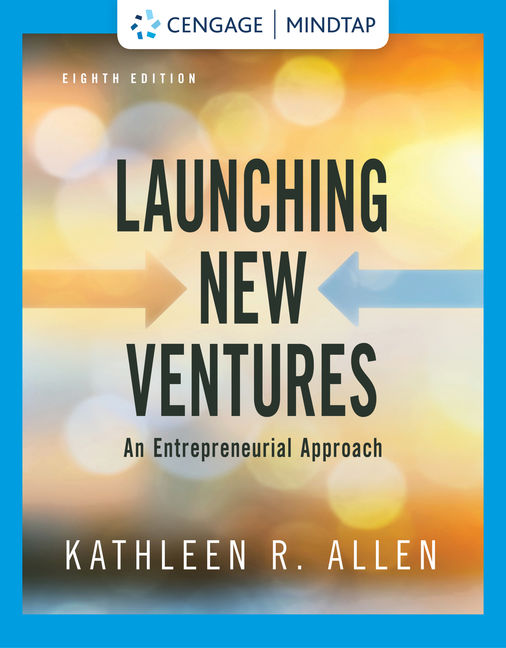 Product cover for MindTap with LivePlan for Allen's Launching New Ventures: An Entrepreneurial Approach, 1 term Instant Access 8th Edition by Kathleen R. Allen