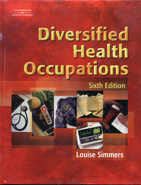 Diversified Health Occupations, 6th Edition - 9781401814564 - Cengage