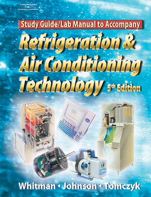 Refrigeration And A C Technology Lab Manual 9781401837662 Cengage