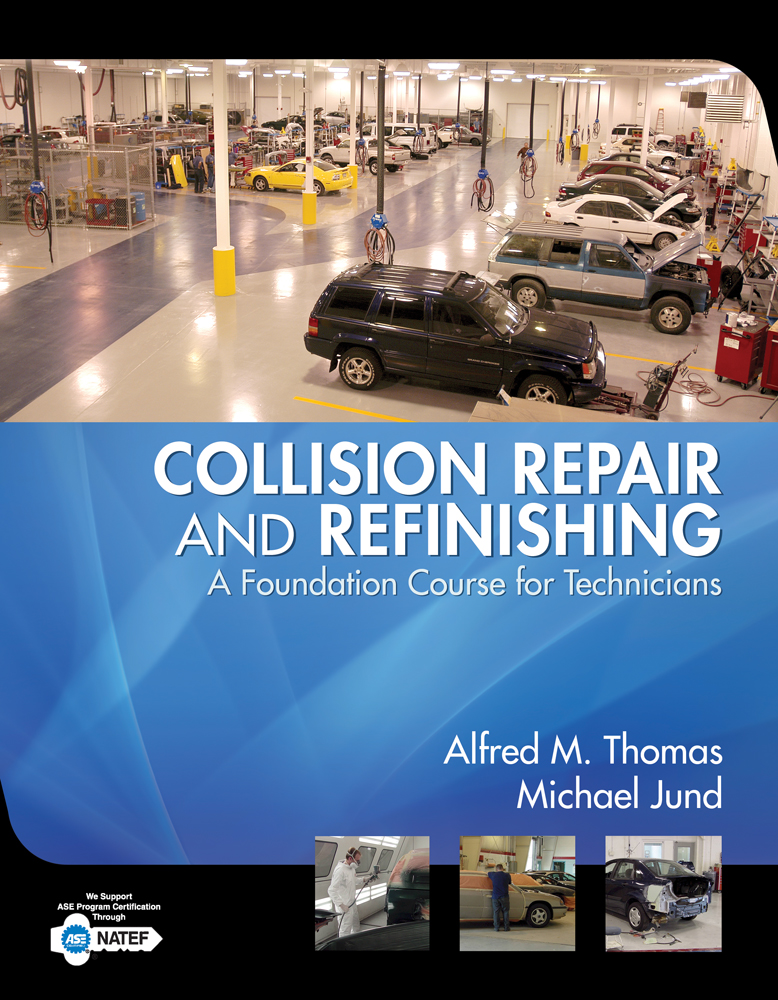 Collision Repair And Refinishing 9781401889944 Cengage
