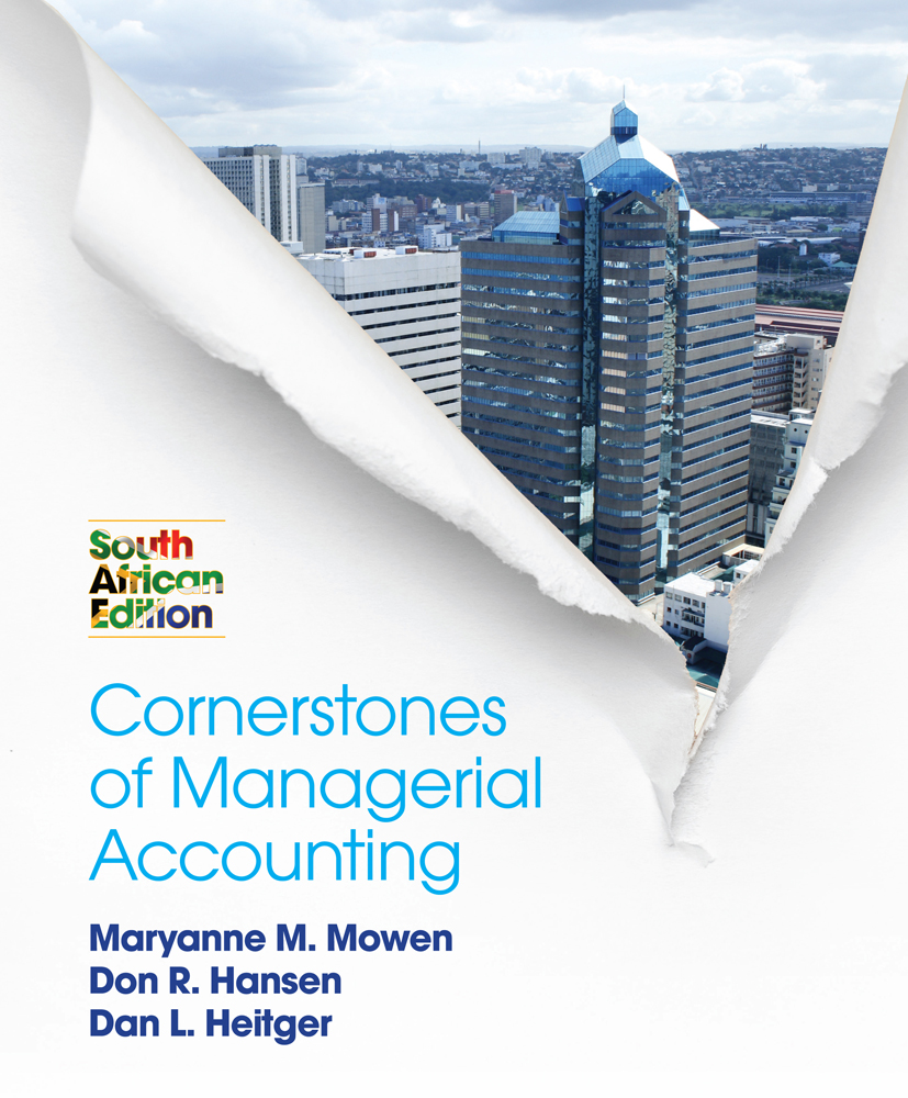 B83 Managerial Accounting Hansen Mowen Heitger 2015 Solution