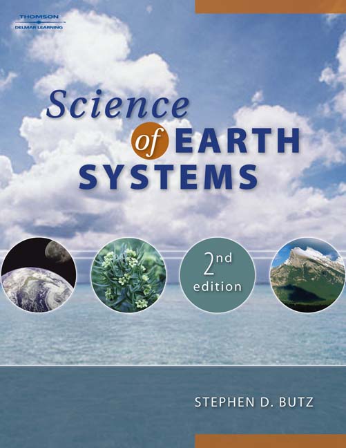 Science of Earth Systems 9781418041229 Cengage