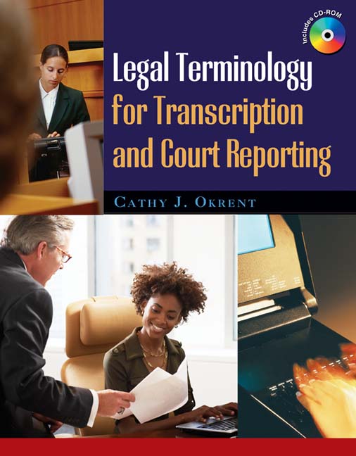 Legal Terminology For Transcription And Court Reporting 9781418060855 Cengage