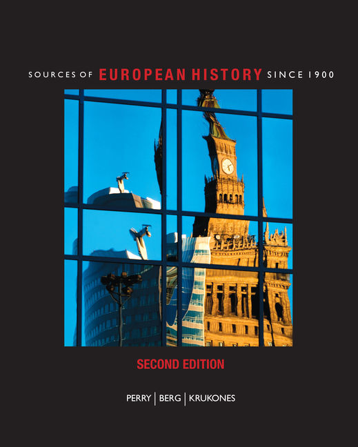 Product cover for Sources of European History: Since 1900 2nd Edition by Marvin Perry/Matthew Berg/James Krukones