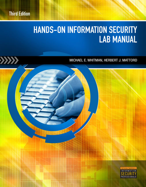 Hands On Information Security Lab Manual 9781435441569 Cengage