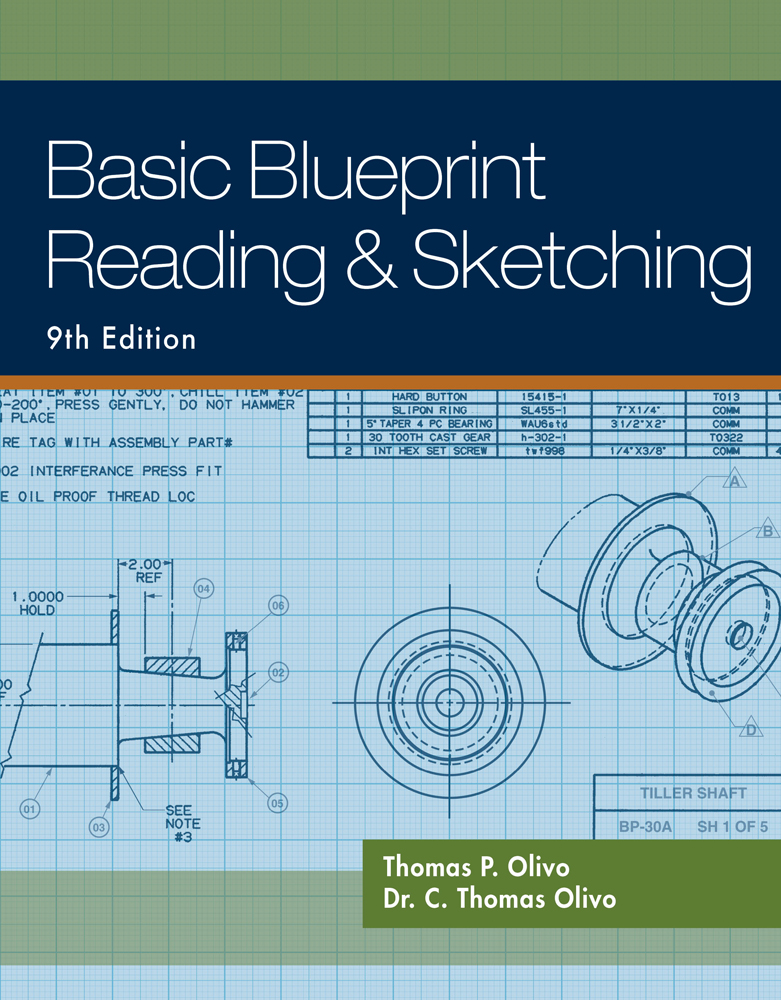 Basic Blueprint Reading and Sketching, 9th Edition - 9781435483781 - Cengage