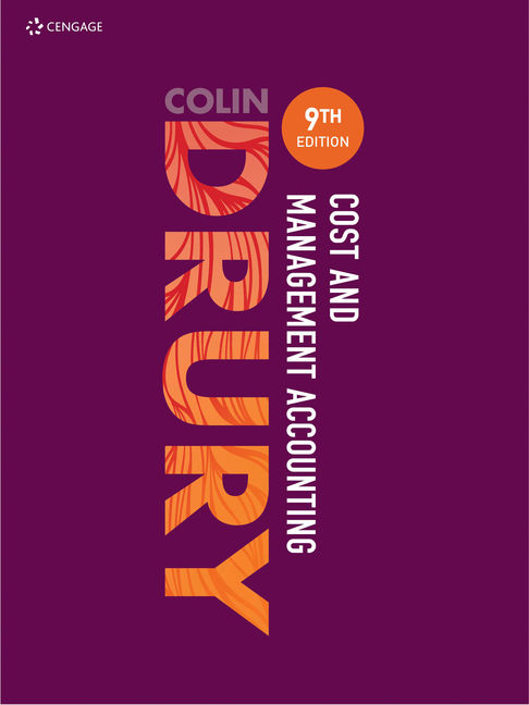 Cost And Management Accounting 9781473749054 Cengage