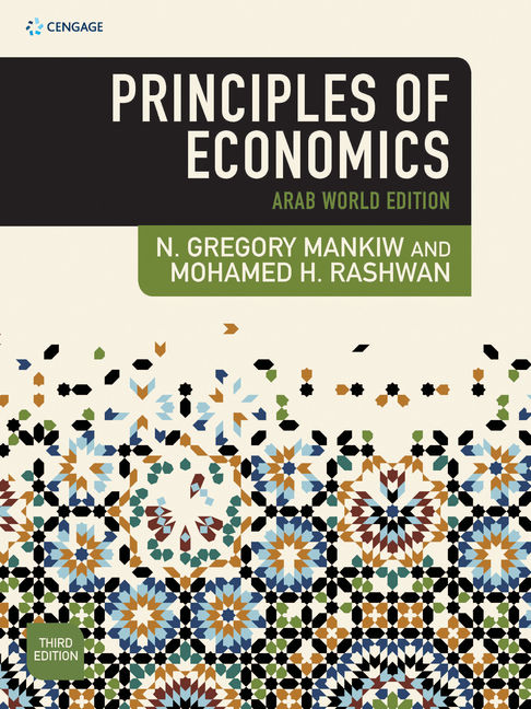 Principles Of Economics Arab World 9781473749504 Cengage