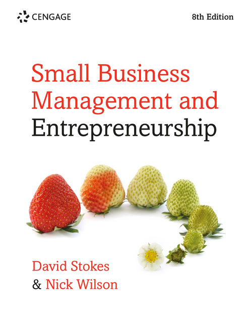eTextbook: Small Business Management: Launching & Growing Entrepreneurial  Ventures, 20th Edition - 9780357718919 - Cengage