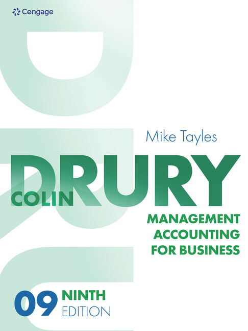 Management Accounting for Business, 9th Edition - 9781473795716 - Cengage